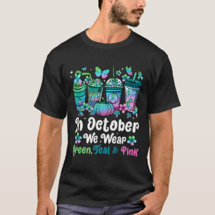 In October We Wear Green Teal Pink Mbc Awareness C T-Shirt