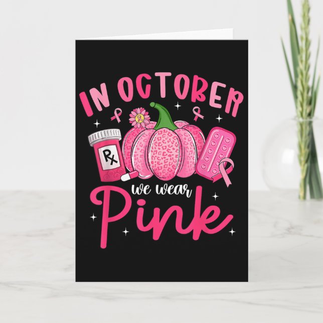 In October We Wear Nk Breast Cancer Awareness Phar Card (Front)