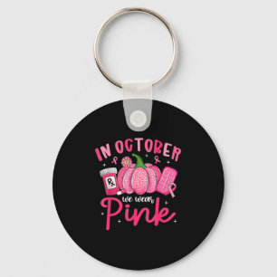 In October We Wear Nk Breast Cancer Awareness Phar Key Ring