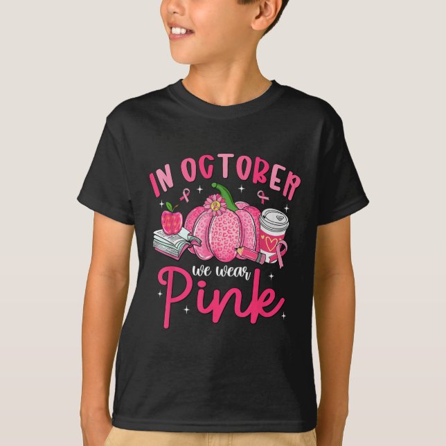 In October We Wear Nk Breast Cancer Awareness Teac T-Shirt (Front)