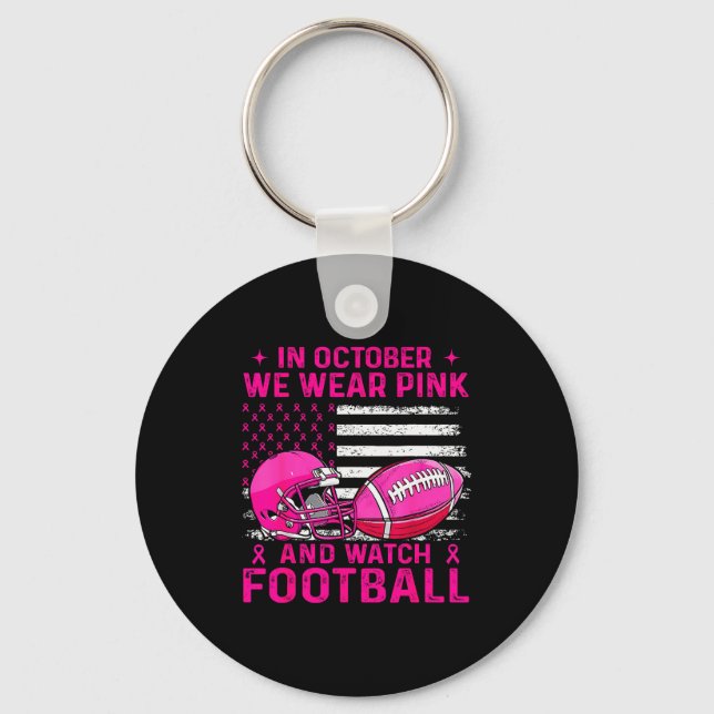 In October We Wear Nk Breast Cancer Flag Football  Key Ring (Front)