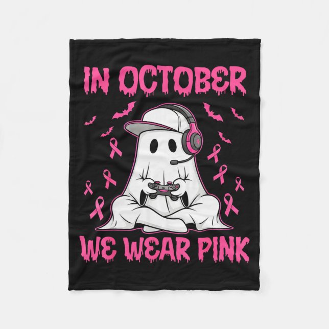 In October We Wear Nk Breast Cancer Gaming Ghost Y Fleece Blanket (Front)