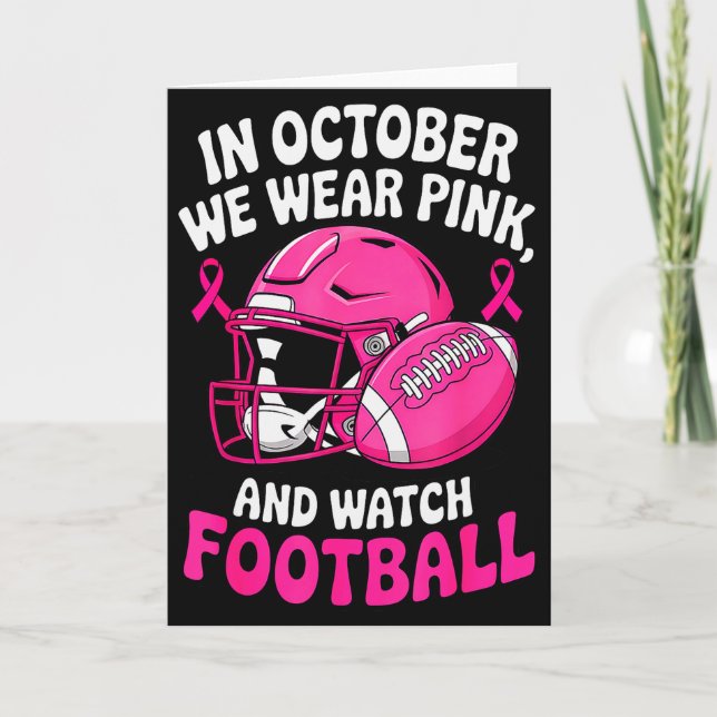 In October We Wear Nk Breast Football Cancer Aware Card (Front)