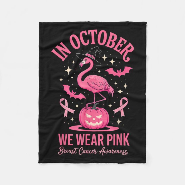 In October We Wear Nk Flamingo Halloween  Fleece Blanket (Front)
