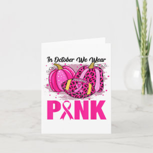 In October We Wear Nk Football Breast Cancer Aware Card