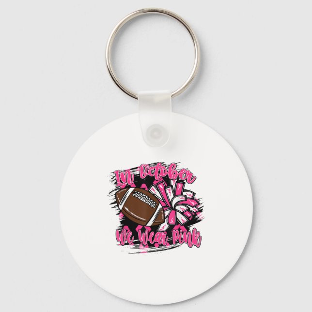 In October We Wear Nk Football Breast Cancer Cheer Key Ring (Front)