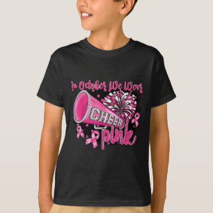 In October We Wear Nk Football Breast Cancer Cheer T-Shirt