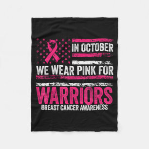 In October We Wear Nk For Warriors Breast Cancer A Fleece Blanket