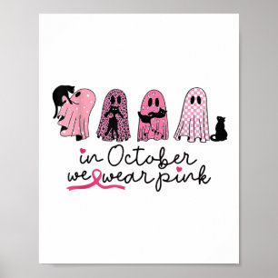 In October We Wear Nk Ghost And Black Cat Cancer  Poster