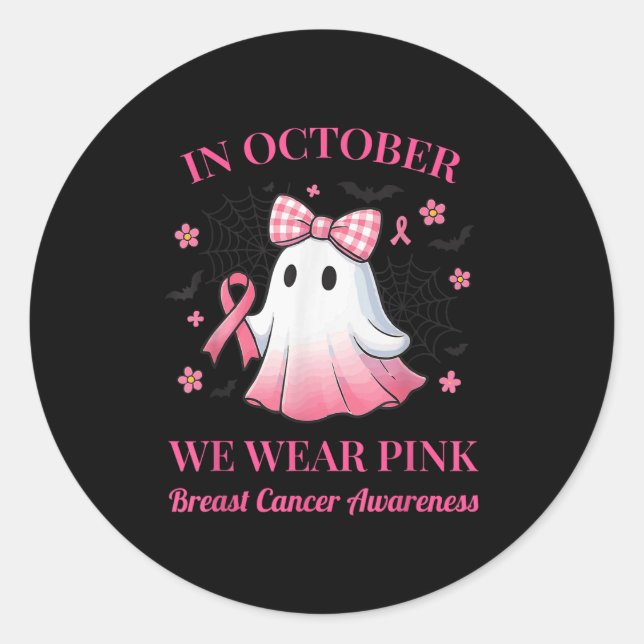 In October We Wear Nk Ghost Breast Cancer Awarenes Classic Round Sticker (Front)