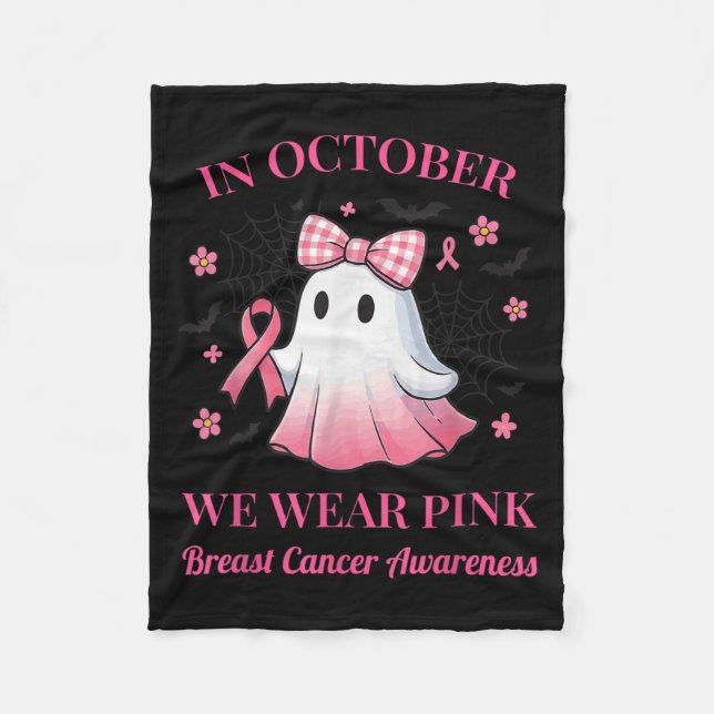 In October We Wear Nk Ghost Breast Cancer Awarenes Fleece Blanket (Front)