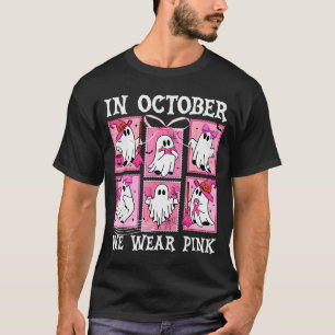In October We Wear Nk Ghost Breast Cancer Hallowee T-Shirt