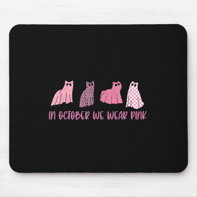 In October We Wear Nk Ghost Cats Breast Cancer Awa Mouse Mat (Front)