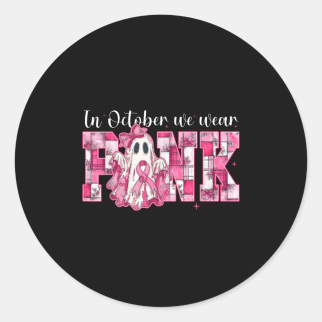 In October We Wear Nk Ghost Witch Breast Cancer Aw Classic Round Sticker (Front)