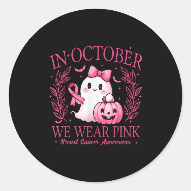 In October We Wear Nk Ghost Witch Breast Cancer Aw Classic Round Sticker (Front)
