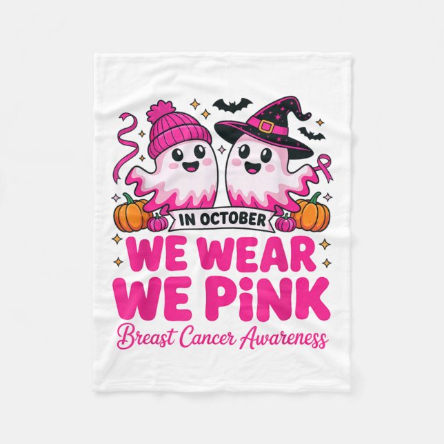 In October We Wear Nk Ghost Witch Breast Cancer Aw Fleece Blanket (Front)