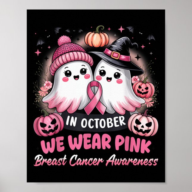In October We Wear Nk Ghost Witch Breast Cancer Aw Poster (Front)