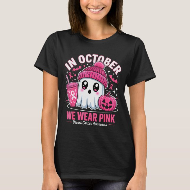 In October We Wear Nk Ghost Witch Breast Cancer Aw T-Shirt (Front)