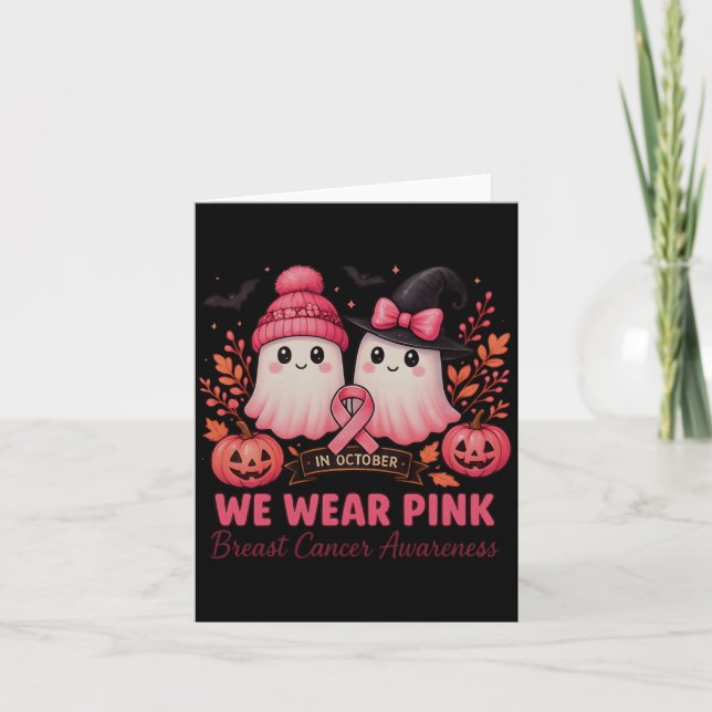 In October We Wear Nk Ghosts Breast Cancer Awarene Card (Front)