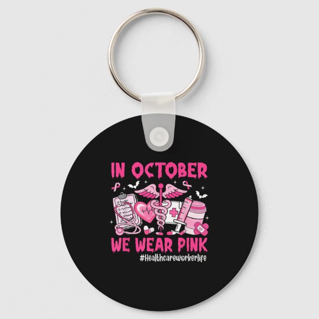 In October We Wear Nk Healthcare Worker Life Breas Key Ring (Front)