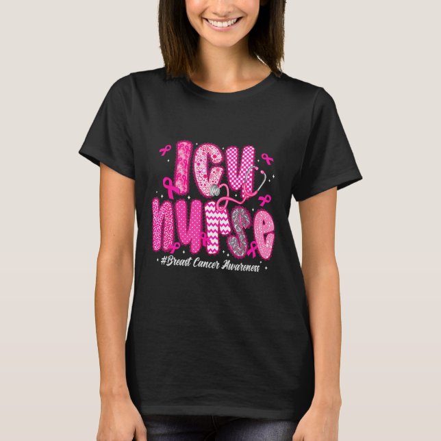 In October We Wear Nk Icu Nurse Breast Cancer Awar T-Shirt (Front)