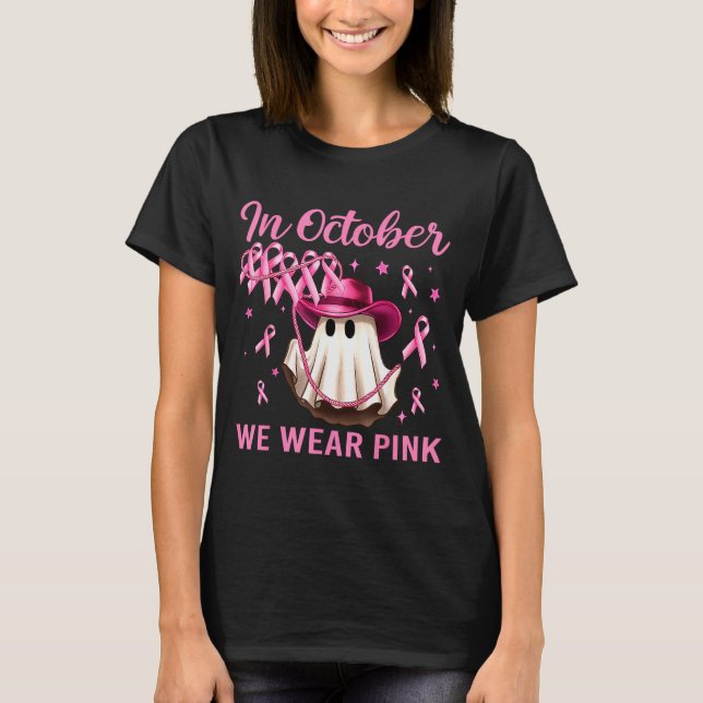 In October We Wear Nk Men Women Breast Cancer Awar T-Shirt (Front)