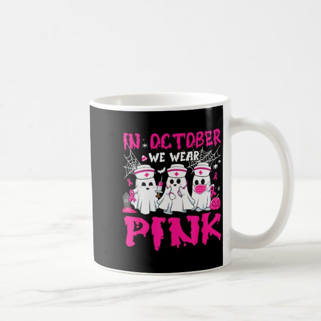 In October We Wear Nk Nurse Ghost Halloween Breast Coffee Mug (Right)