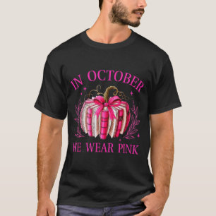 In October We Wear Nk Pumpkin Book Breast Cancer A T-Shirt