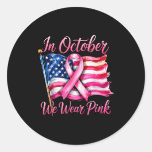 In October We Wear Nk Ribbon 2025 Breast Cancer Aw Classic Round Sticker