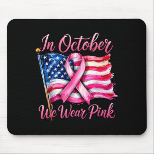 In October We Wear Nk Ribbon 2025 Breast Cancer Aw Mouse Mat