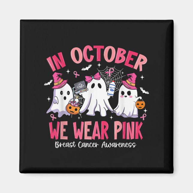 In October We Wear Nk Sonography Sonographer Breas Magnet (Front)