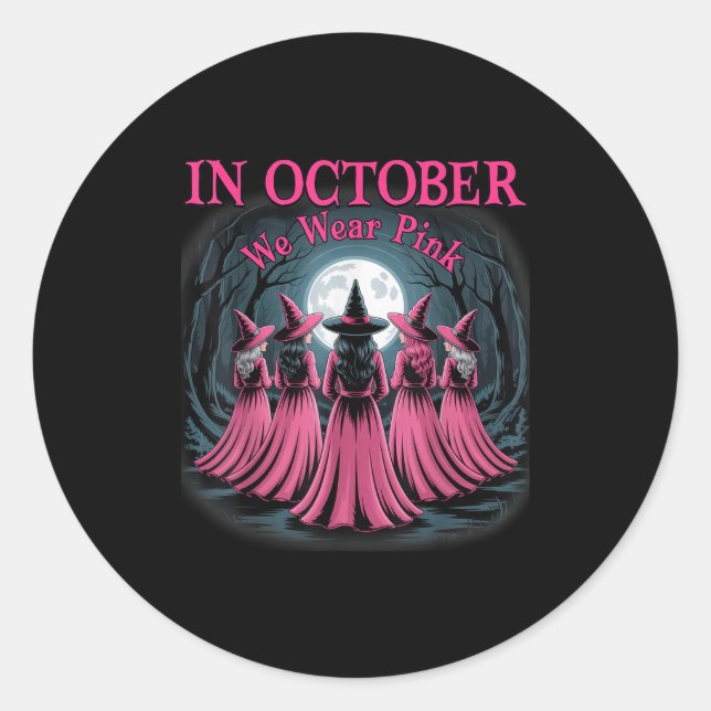 In October We Wear Nk Witch Halloween Breast Cance Classic Round Sticker (Front)