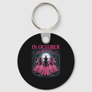 In October We Wear Nk Witch Halloween Breast Cance Key Ring