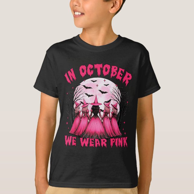 In October We Wear Nk Witch Halloween Breast Cance T-Shirt (Front)