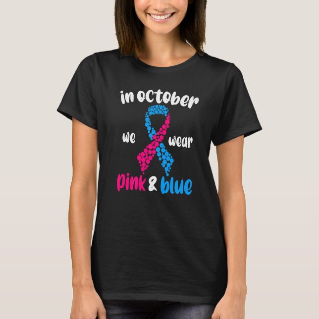 In October We Wear Pink And Blue Pregnancy Infant  T-Shirt (Front)