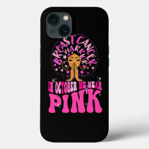 In October We Wear Pink Black Woman Breast Cancer  Case-Mate iPhone Case