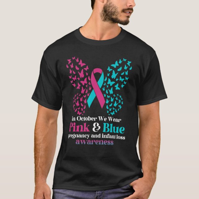 In October We Wear Pink Blue Pregnancy Infant Loss T-Shirt (Front)