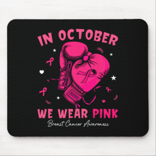 In October We Wear Pink Boxing Glove Breast Cancer Mouse Mat