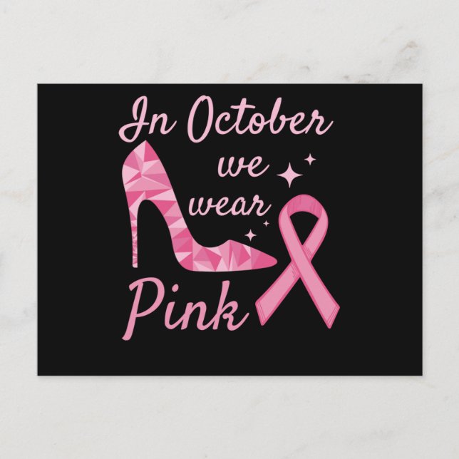 In October We Wear Pink Breast Cancer Awareness Announcement Postcard (Front)