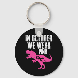 In October We Wear Pink Breast Cancer Awareness Bo Key Ring