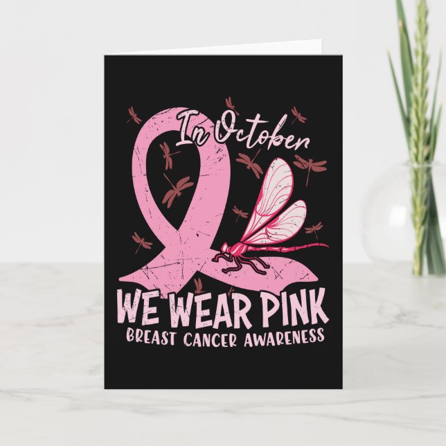 In October We Wear Pink Breast Cancer Awareness  Card (Front)