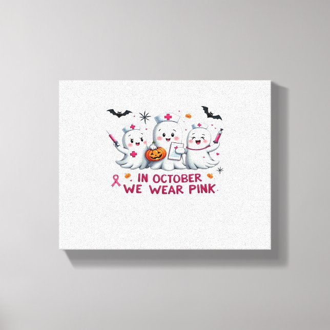 in october we wear pink breast cancer awareness Cl Canvas Print (Front)