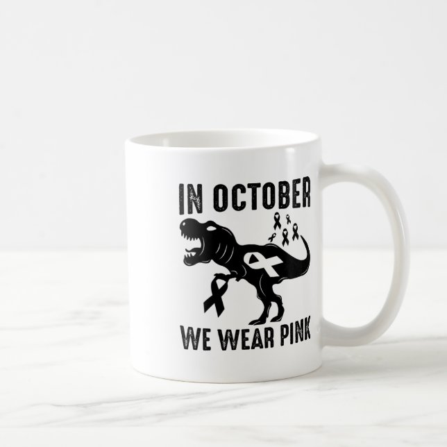 In October We Wear Pink Breast Cancer Awareness Di Coffee Mug (Right)