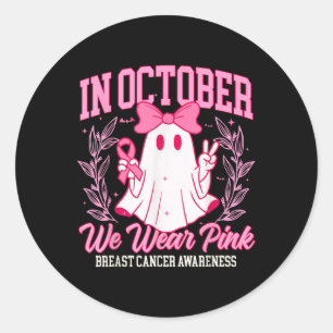 In October We Wear Pink Breast Cancer Awareness Ha Classic Round Sticker