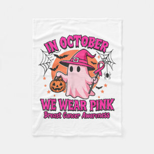 In October We Wear Pink Breast Cancer Awareness Ha Fleece Blanket