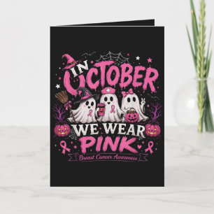 in October We Wear Pink Breast Cancer Awareness Holiday Card