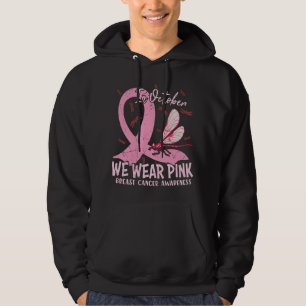 In October We Wear Pink Breast Cancer Awareness Hoodie