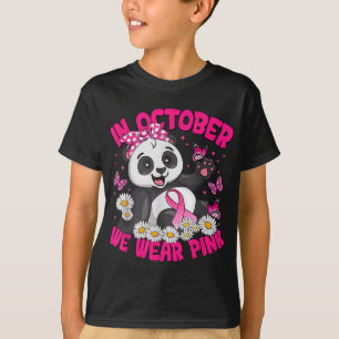 In October We Wear Pink Breast Cancer Awareness Pa T-Shirt