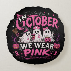 in October We Wear Pink Breast Cancer Awareness Round Cushion