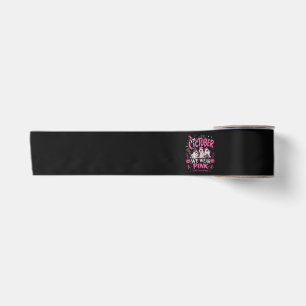 in October We Wear Pink Breast Cancer Awareness Satin Ribbon